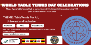 Mbale Tigers Set to Light Up World Table Tennis Day 2026 with Centenary Celebrations